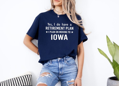 Retirement iowa state - iowa, t-shirt