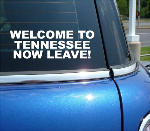 Welcome tennessee now leave - tennessee,